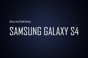 Samsung Galaxy S4 Samsung Galaxy S4